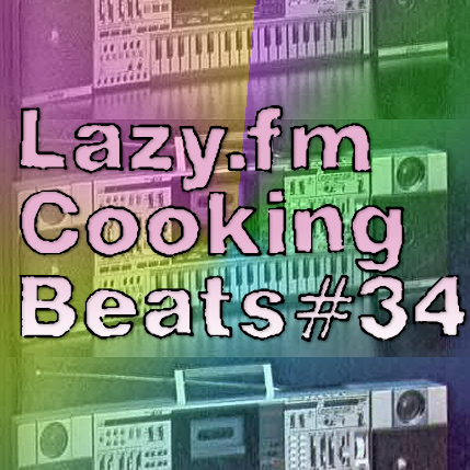 Lazy.fm Cooking Beats #34
